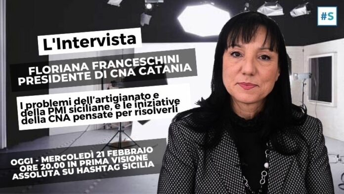 APERTURA-HASHTAG-SICILIA-NEWS-NOTIZIE-GIORNALE-ONLINE-OGGI-NOTIZIA-DEL-GIORNO-REDAZIONE - PMI SICILIANE - ARTIGIANATO - CNA - FLORIANA FRANCESCHINI