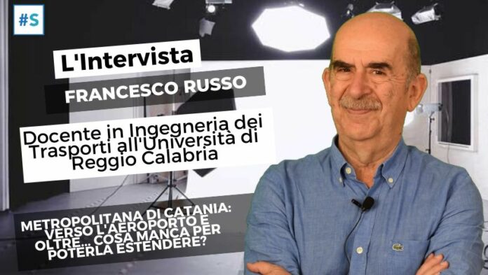 APERTURA-HASHTAG-SICILIA-NEWS-NOTIZIE-GIORNALE-ONLINE-OGGI-NOTIZIA-DEL-GIORNO-REDAZIONE - METROPOLITANA DI CATANIA - FRANCESCO RUSSO - L'INTERVISTA - INFRASTRUTTURE - METROPOLITANA